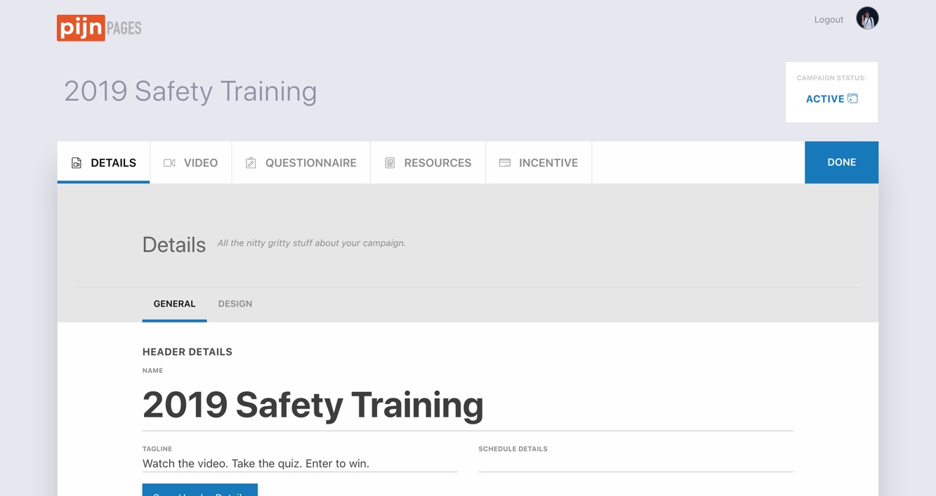 The campaign builder editing a campaign called 2019 Safety Training, marked Active, with tabs for Details, Video, Questionnaire, Resources and Incentive, and header fields for campaign name, tagline, and schedule